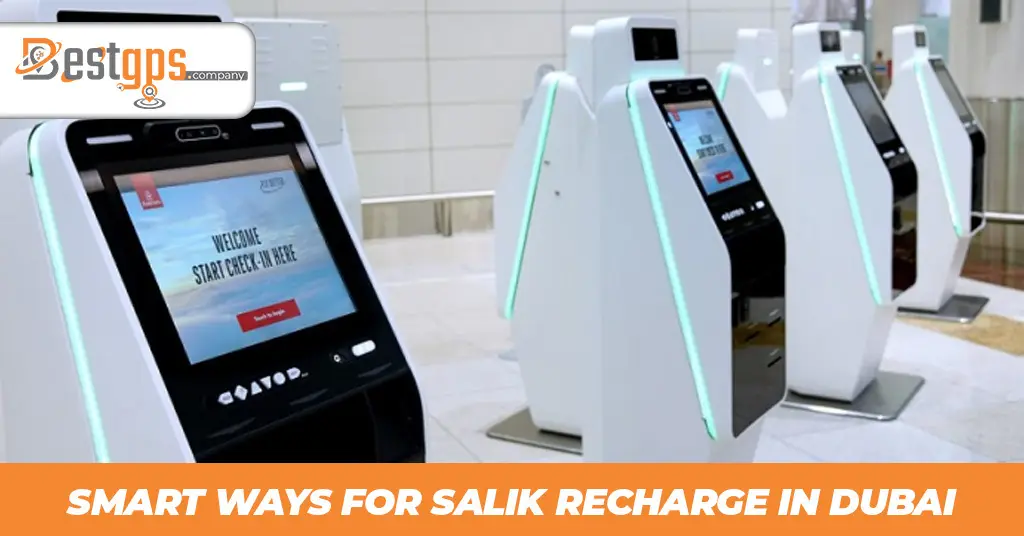 Top 6 Smart Ways For Salik Recharge In Dubai