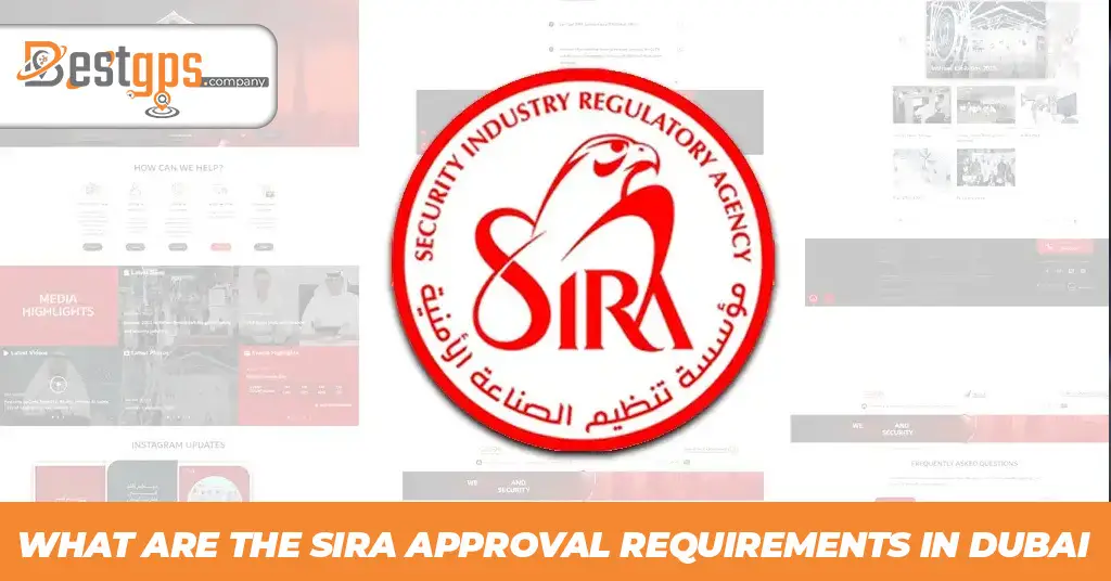 What Are The SIRA Approval Requirements In Dubai